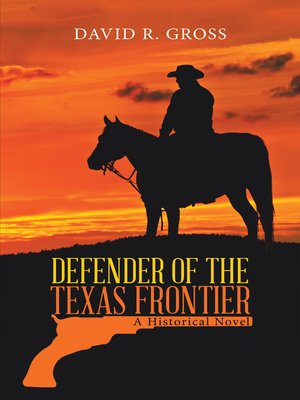cover image of Defender of the Texas Frontier